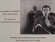Affiche de l’exposition Un aspect différent de la télévision, Tom Sherman : Vidéogrammes et écrits