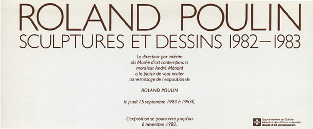Recto du carton d’invitation de l’exposition Roland Poulin : Sculptures et dessins 1982-1983