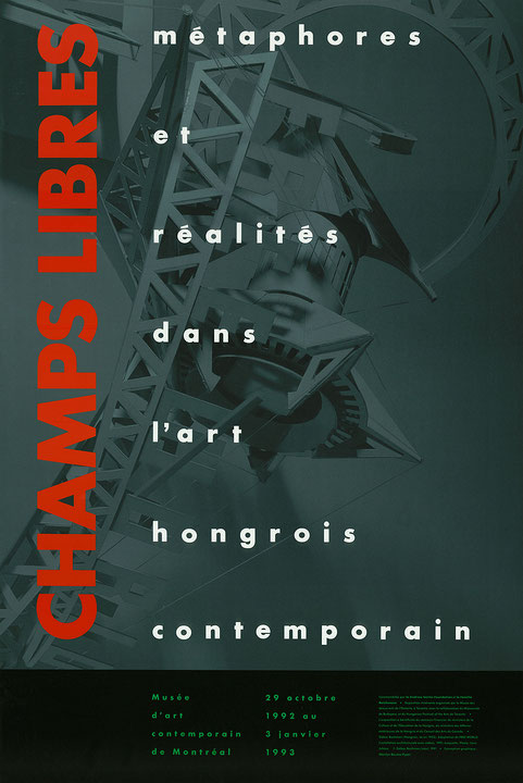 Affiche de l’exposition Champs libres : métaphores et réalités dans l’art hongrois contemporain