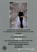 Affiche de l’événement Robert Wilson. 1 Have You Been Here Before. 2 No This Is the First Time