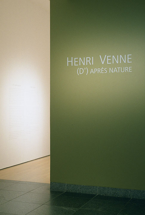 Vue de salle de l’exposition Henri Venne : (D’) après nature (Afficher en plein écran)