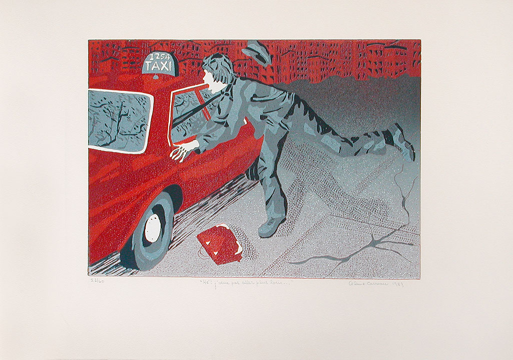 Photo de l’œuvre Hé ! j’veux pas aller plus loin… (tirée de l’album « Taxicologie », 1983) de Aline Carreau (Afficher en plein écran)