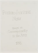 Photo de l’œuvre Art Now (Postmodernisms Now: Essays on Contemporaneity in the Arts, 1998) de Thérèse Mastroiacovo
