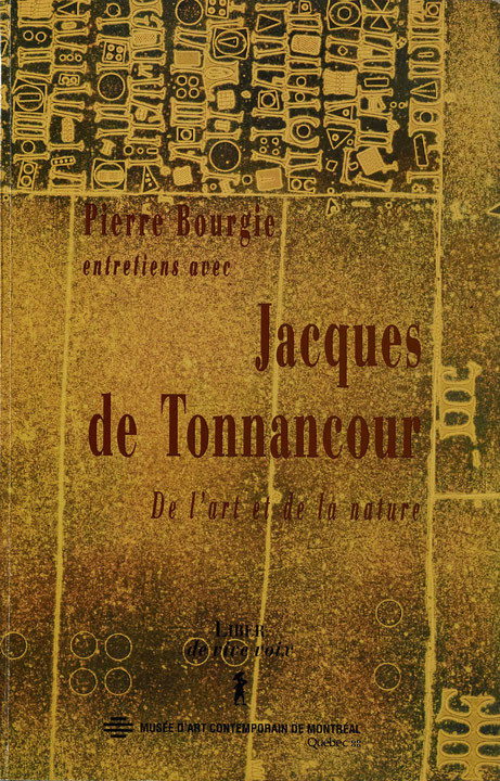 Couverture de la publication Entretiens avec Jacques de Tonnancour : De l’art et de la nature