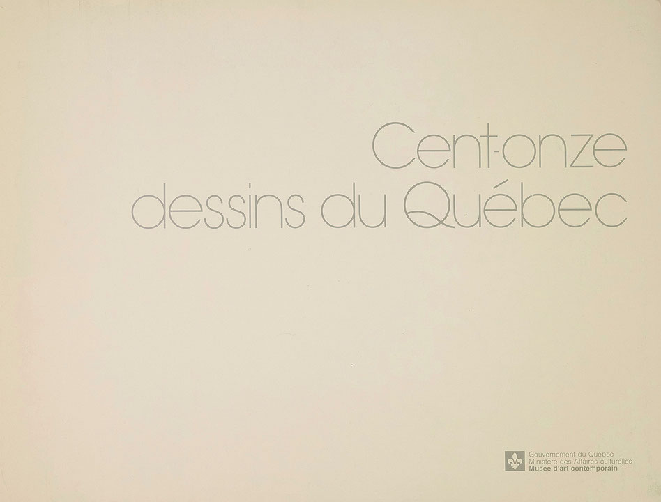 Couverture du catalogue Cent onze dessins du Québec