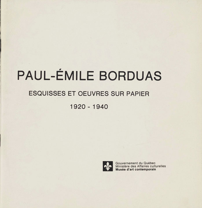 Couverture du catalogue Paul-Émile Borduas : esquisses et œuvres sur papier, 1920-1940