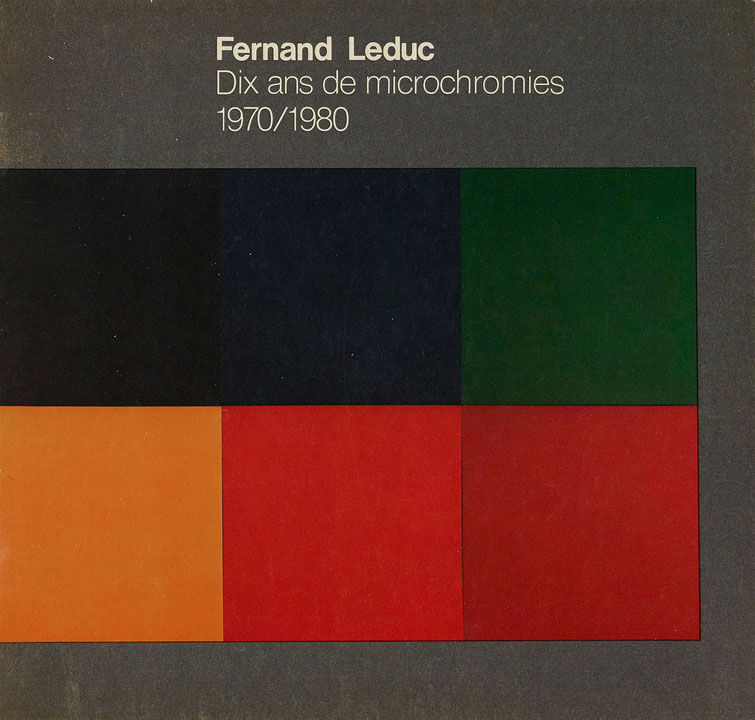 Couverture du catalogue Fernand Leduc : dix ans de microchromies 1970-1980