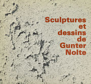 Couverture du catalogue Sculptures et dessins de Gunter Nolte