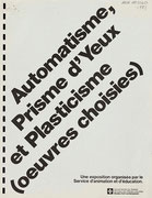 Couverture du catalogue Automatisme, Prisme d’Yeux et Plasticisme (œuvres choisies)