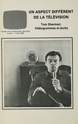 Couverture du catalogue Un aspect différent de la télévision, Tom Sherman : vidéogrammes et écrits
