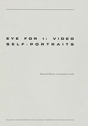Couverture du catalogue Eye for I : Video self-portraits