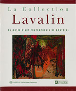 Couverture du catalogue La Collection Lavalin du Musée d’art contemporain de Montréal : le partage d’une vision