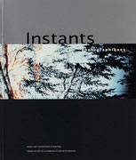 Couverture du catalogue Instants photographiques : œuvres choisies de la collection