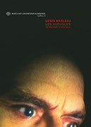Couverture du catalogue Denis Marleau : les aveugles : fantasmagorie technologique