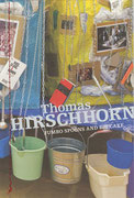 Couverture du catalogue Thomas Hirschhorn : Jumbo Spoons and Big Cake