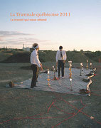 Couverture du catalogue Le travail qui nous attend : La Triennale québécoise 2011