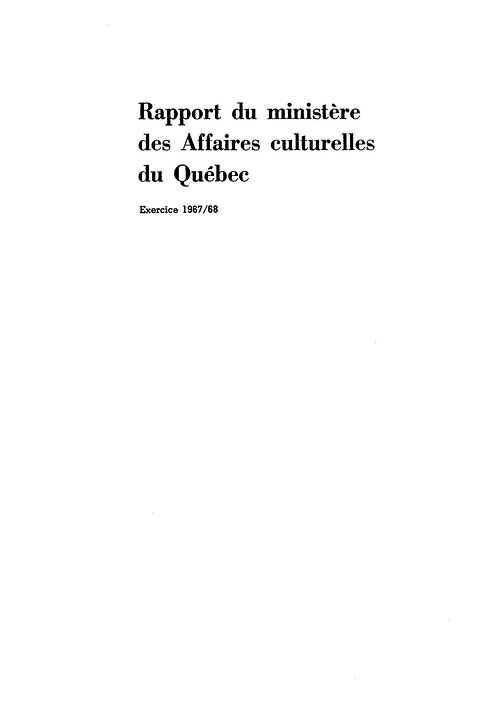 Couverture du  Rapport du ministère des Affaires culturelles du Québec exercice 1967/68